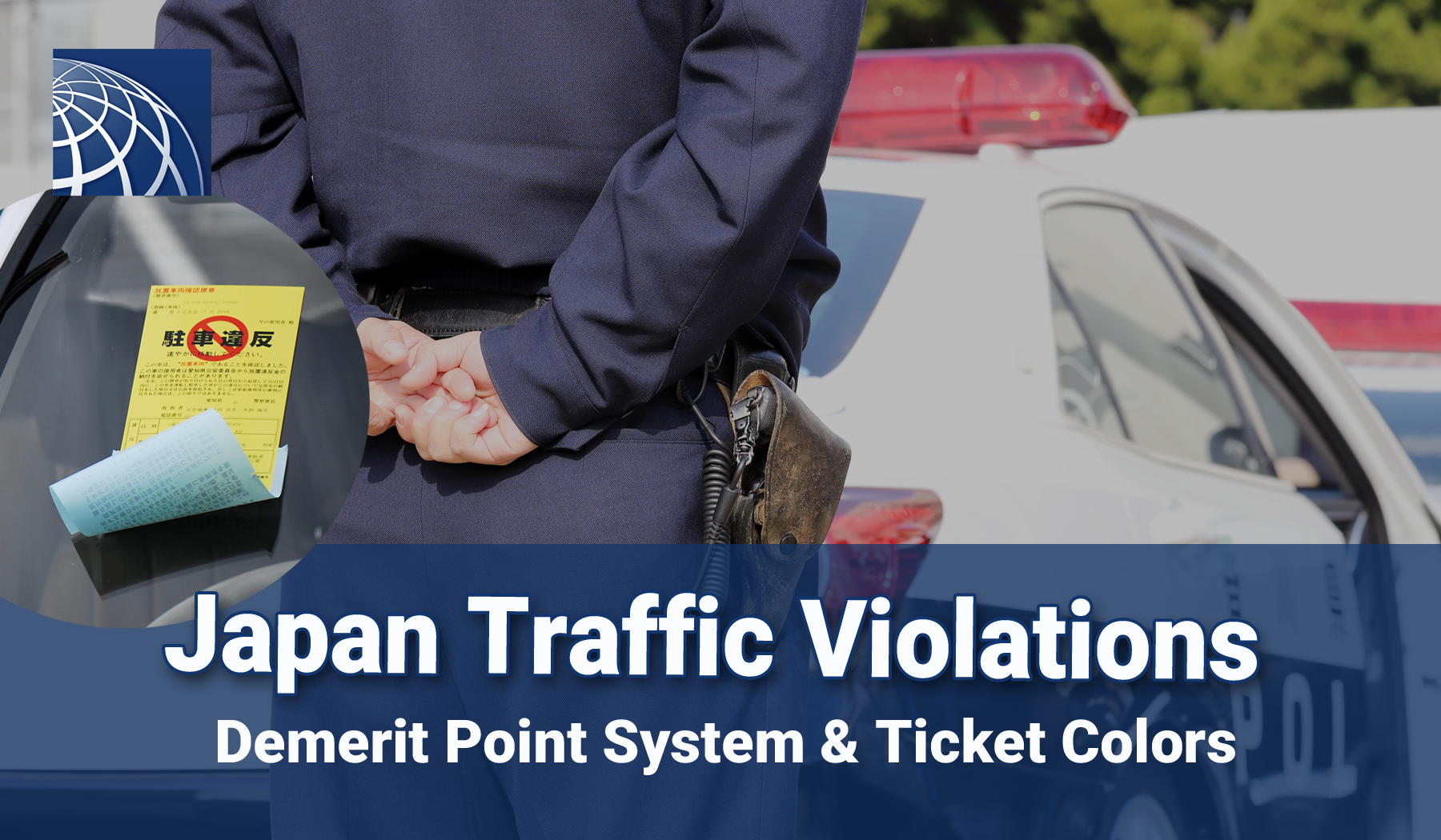 Japan Traffic Violations Demerit Point System & Ticket Colors PLAZA