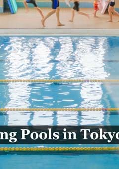 10 Indoor & Outdoor Swimming Pools in Tokyo