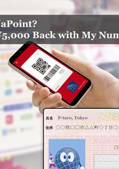 What is MyNaPoint and How to Get ¥5,000 Back with MyNumber Card