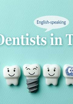 English-Speaking Dentists in Tokyo