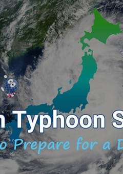 Japan Typhoon Season: How to Prepare for a Disaster
