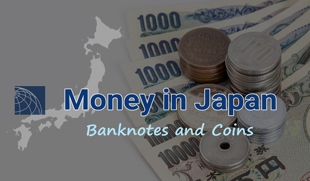 Money in Japan (Banknotes and Coins)