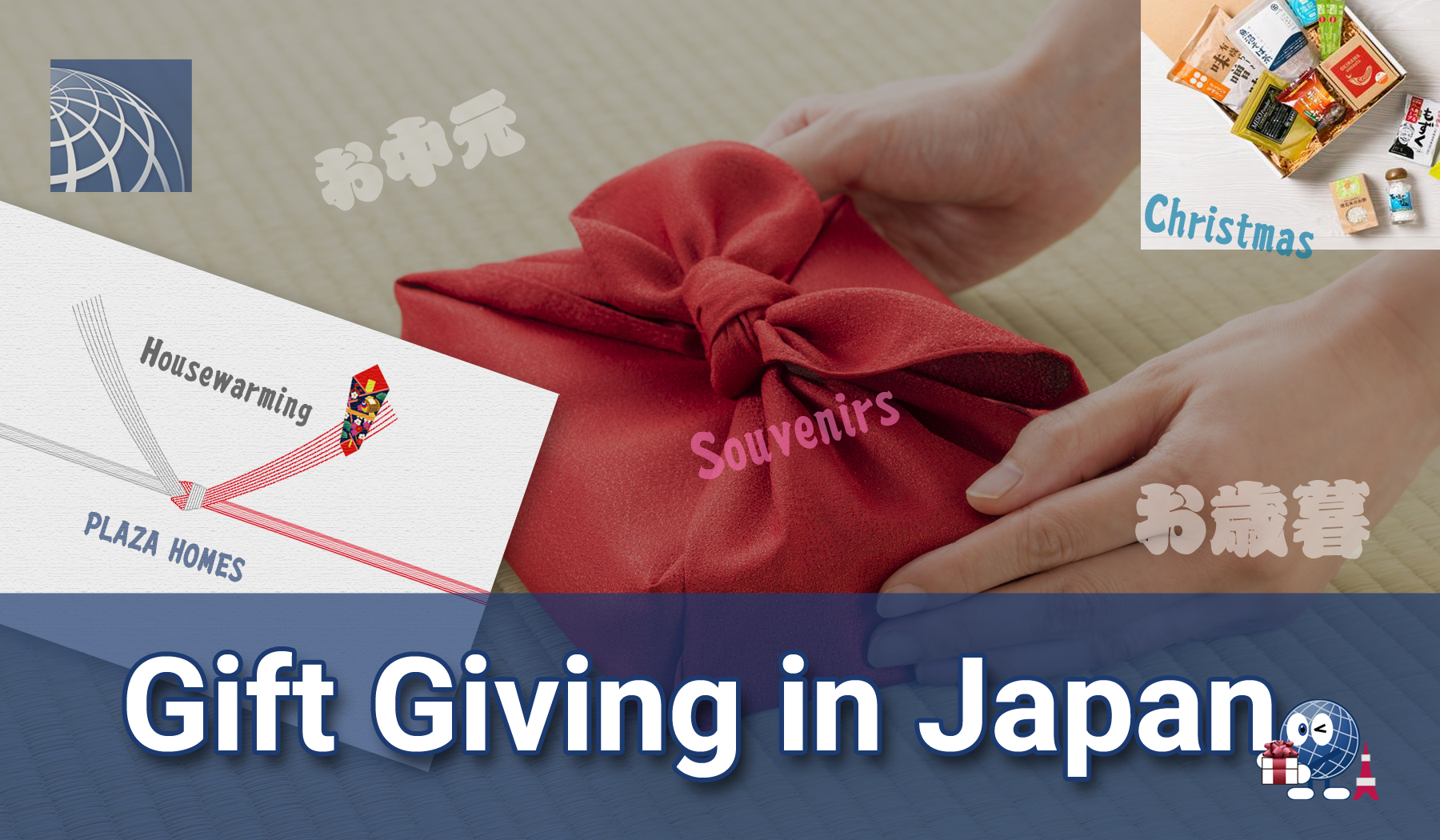 Gift Giving in Japan and Luxury Japanese Gifts PLAZA HOMES