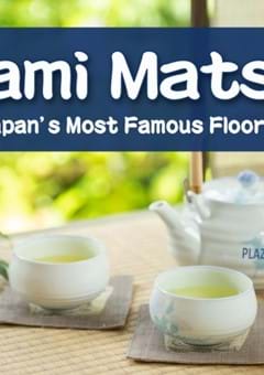 Tatami Mats: A Guide to Japan’s Most Famous Flooring