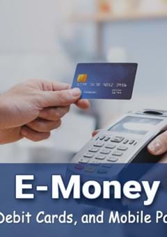 E-Money: Prepaid Cards, Debit Cards, and Mobile Payment Methods in Japan