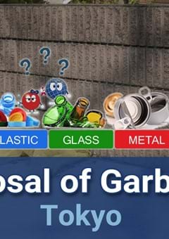 Separation and Disposal of Garbage and Recyclables in Tokyo