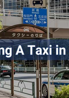 Catching A Taxi in Tokyo: Everything you Need to Know