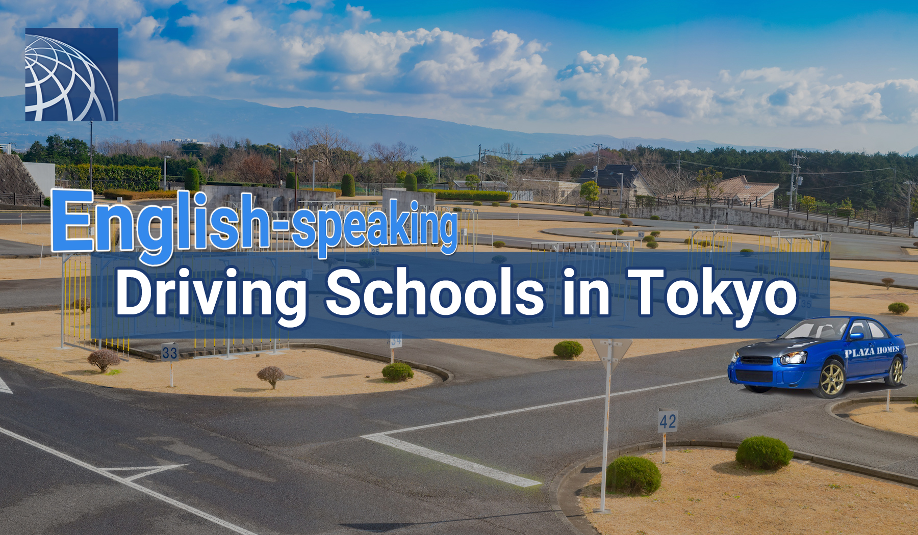 English Speaking Driving Schools In Tokyo PLAZA HOMES