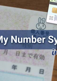 The My Number System in Japan and how it affects non-Japanese
