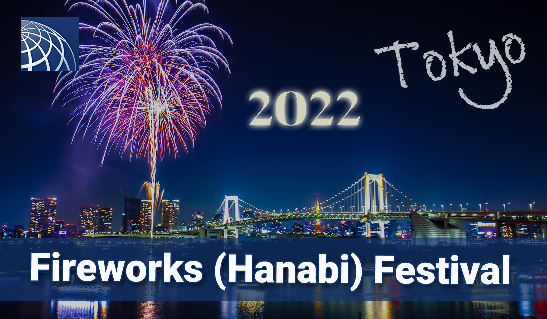 Fireworks (Hanabi) Festival in Tokyo 2022 - PLAZA HOMES