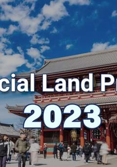 Official Land Prices of Japan in 2023 – Tokyo’s prices see increase for 2nd Consecutive year both in Commercial Areas and Residential Areas
