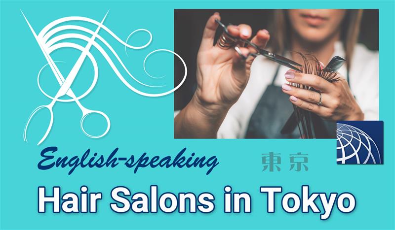 English-speaking Hair Salons in Tokyo - PLAZA HOMES English-speaking Hair Salons in Tokyo - PLAZA HOMES